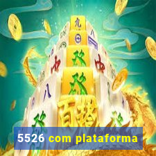 5526 com plataforma